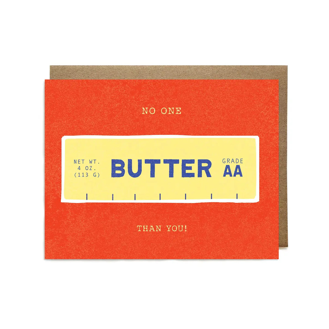 Ula Bloom - No one Butter Than You Greeting Card