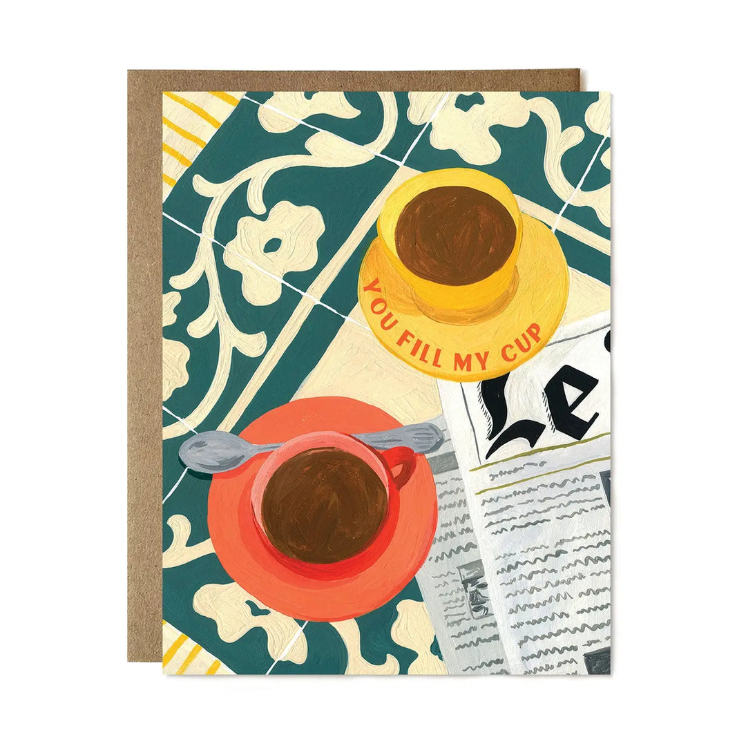 Ula Bloom - You Fill My Cup Greeting Card