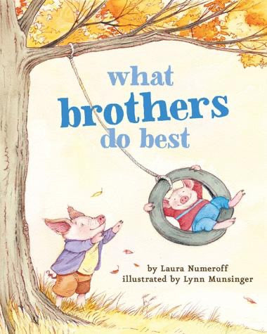 What Brothers Do Best- Board Book