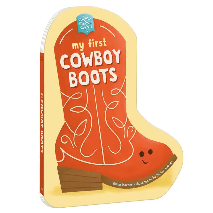 My First Cowboy Boots- Hardcover